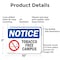 Signmission Tobacco Free Campus OSHA Notice Sign, Aluminum, 10in W x 7in L, 2PK OS-2PACK-NS-A-710-L-16731 - alternate 8